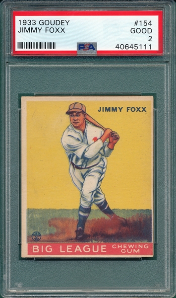 1933 Goudey #154 Jimmy Foxx PSA 2