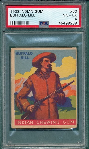 1933 Indian Gum #60 Buffalo Bill PSA 4