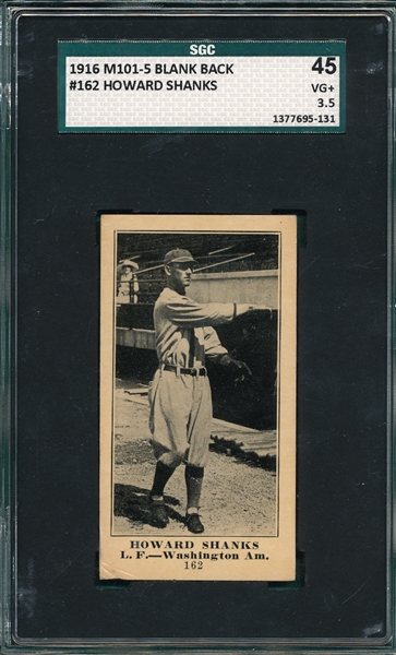 1916 M101-5 #162 Howard Shanks, Blank Back, SGC 45