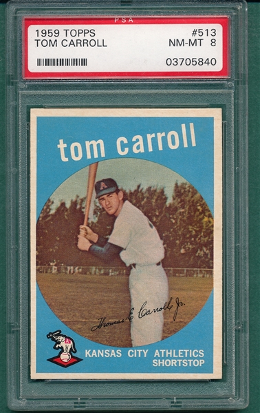 1959 Topps #513 Tom Carroll PSA 8 *Hi #*