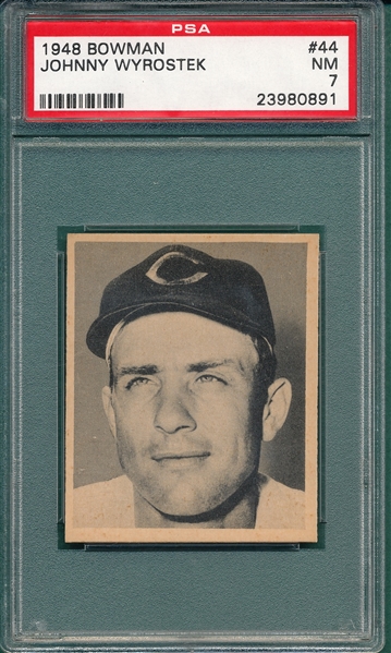 1948 Bowman #44 Johnny Wyrostek PSA 7