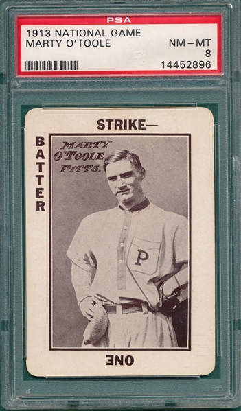 1913 National Game Marty O'Toole PSA 8