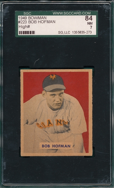 1949 Bowman #223 Bob Hofman SGC 84 *Hi #*