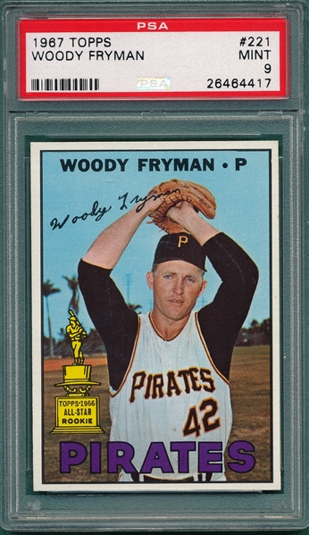 1967 Topps #221 Woody Fryman PSA 9 *MINT* *Trophy Rookie*