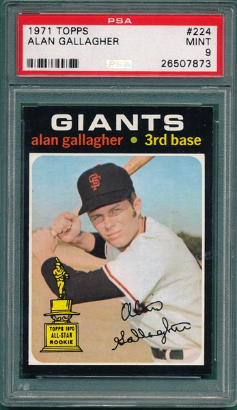 1971 Topps #224 Alan Gallagher, PSA 9 *MINT* *Trophy Rookie*