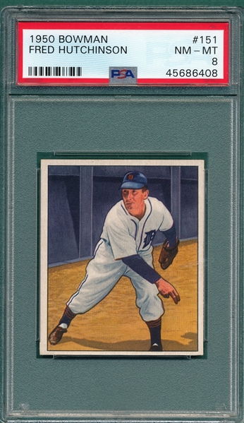 1950 Bowman #151 Fred Hutchinson PSA 8