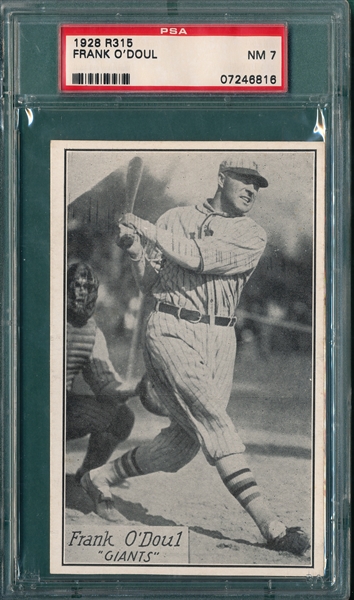 1928 R315 Frank O'Doul PSA 7 *None Graded Higher*