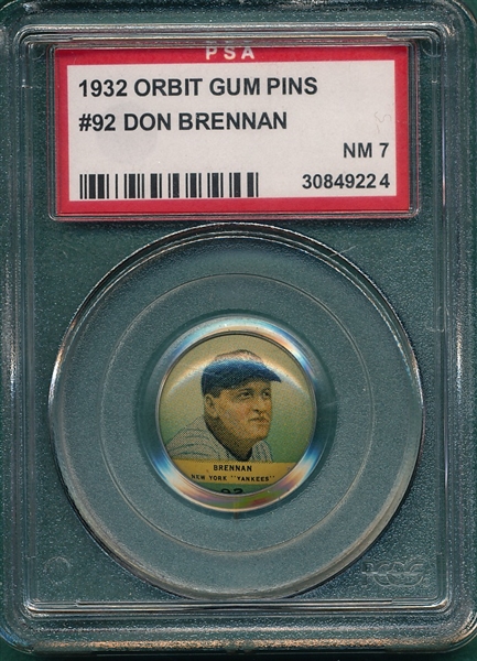 1932 Orbit Gum Pins #92 Don Brennan PSA 7