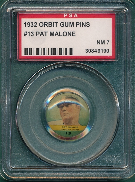1932 Orbit Gum Pins #13 Pat Malone PSA 7
