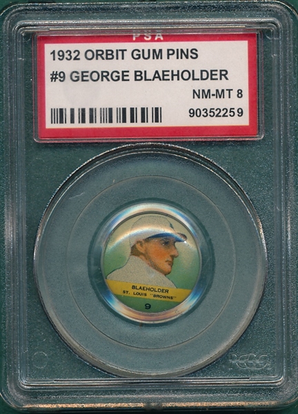 1932 Orbit Gum Pins #9 George Blaeholder PSA 8