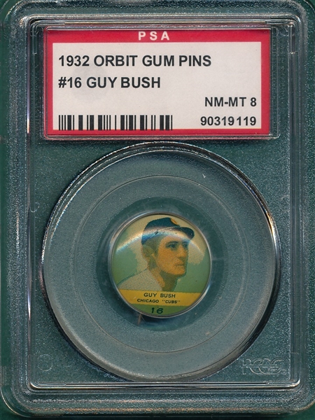 1932 Orbit Gum Pins #16 Guy Bush PSA 8