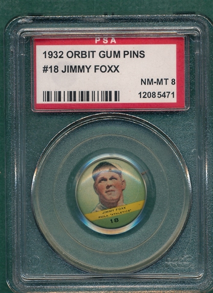 1932 Orbit Gum Pins #18 Jimmy Foxx PSA 8