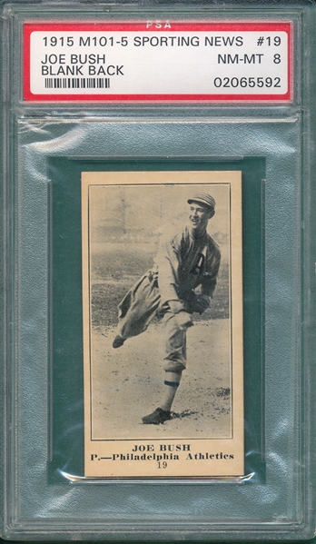 1915 M101-5 #19 Joe Bush Sporting News PSA 8 *Blank Back* *Highest Graded*