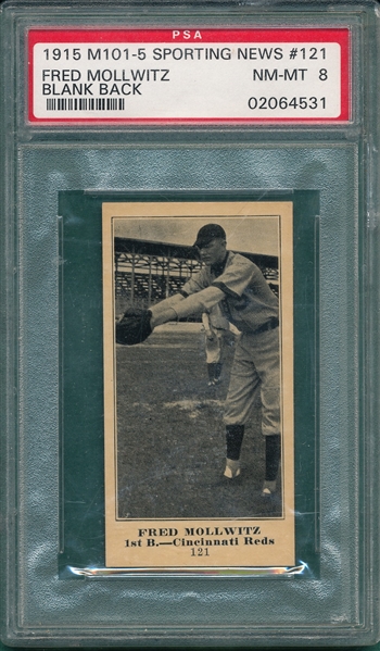 1915 M101-5 #121 Fred Mollwitz Sporting News PSA 8 *Blank Back* *Highest Graded*