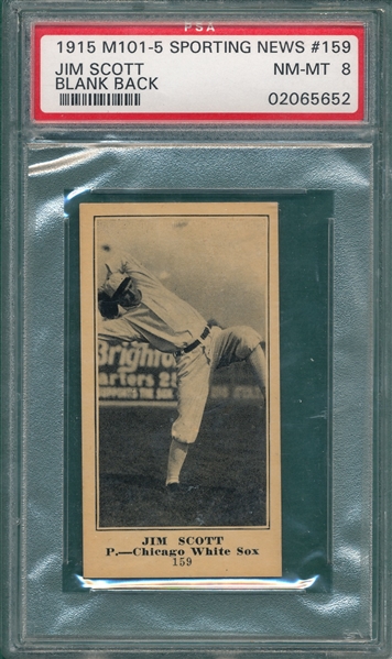 1915 M101-5 #159 Jim Scott Sporting News PSA 8 *Blank Back* *Highest Graded*