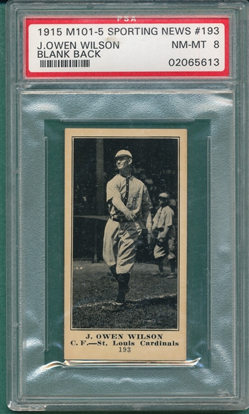 1915 M101-5 #193 J. Owen Wilson Sporting News PSA 8 *Blank Back* *Highest Graded*