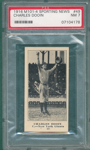 1916 M101-4 #49 Charles Dooin Sporting News PSA 7 *One Higher*