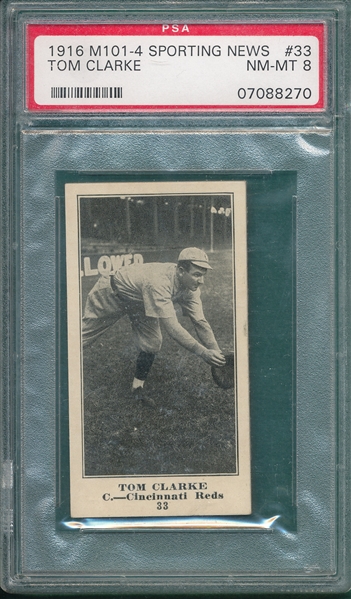 1916 M101-4 #33 Tom Clarke Sporting News PSA 8