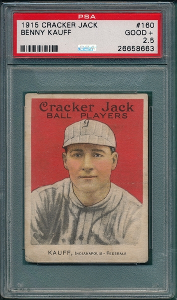 1915 Cracker Jack #160 Benny Kauff PSA 2.5 *Federal League*