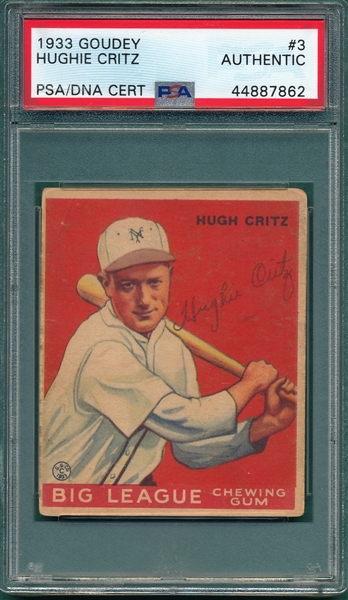 1933 Goudey #3 Hugh Critz, Signed, PSA/DNA Authentic 