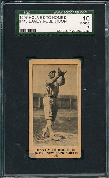 1916 Holmes To Holmes #143 Dave Robertson SGC 10 *Only One Graded* 