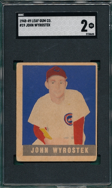 1948 Leaf #19 John Wyrostek SGC 2 *SP*