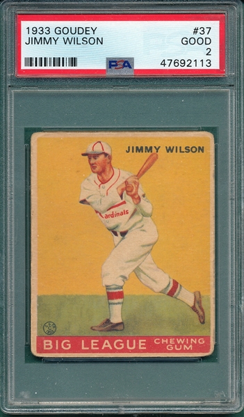 1933 Goudey #37 Jimmy Wilson PSA 2