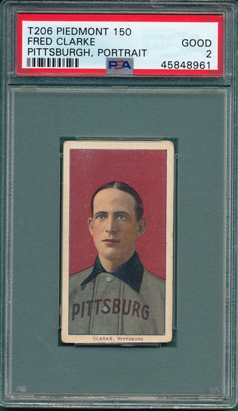 1909-1911 T206 Clarke, Fred, Portrait, Piedmont Cigarettes PSA 2