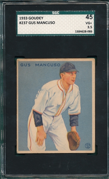 1933 Goudey #237 Gus Mancuso SGC 45