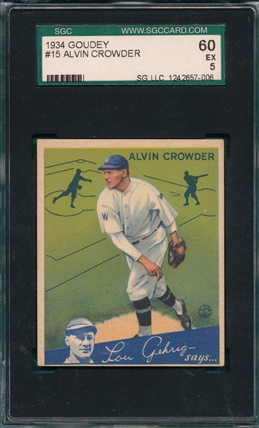 1934 Goudey #15 Alvin Crowder SGC 60
