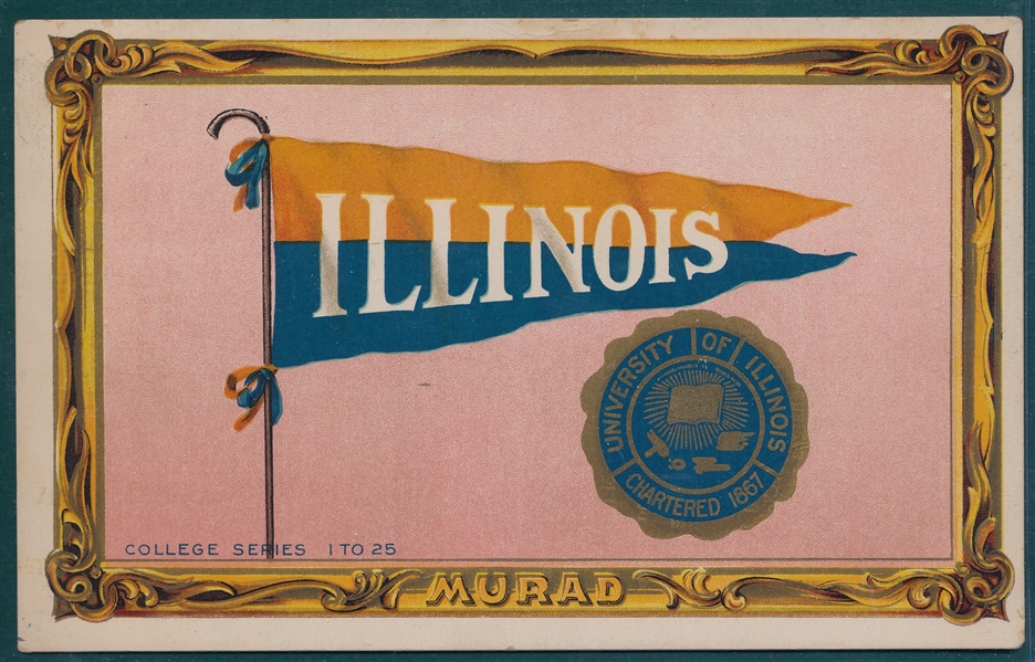 1910 T6 #17 Illinois University Murad Cigarettes *Banner*
