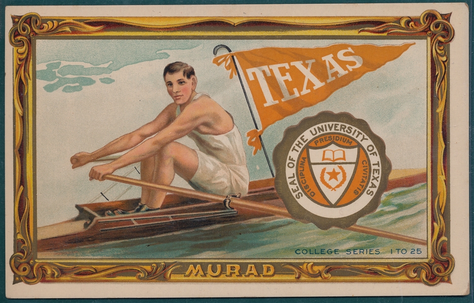 1910 T6 #15 University of Texas Murad Cigarettes *Rowing*