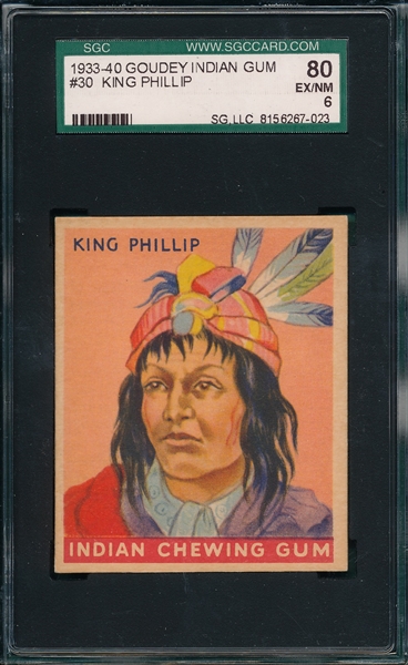 1933 Goudey Indian Gum #30 King Phillip SGC 80