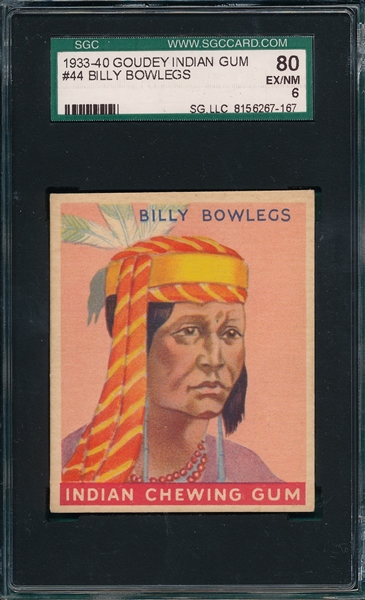 1933 Goudey Indian Gum #44 Billy Bowlegs SGC 80