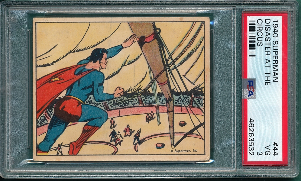 1940 Superman #44 Disaster At the Circus PSA 3 * Presents Better*