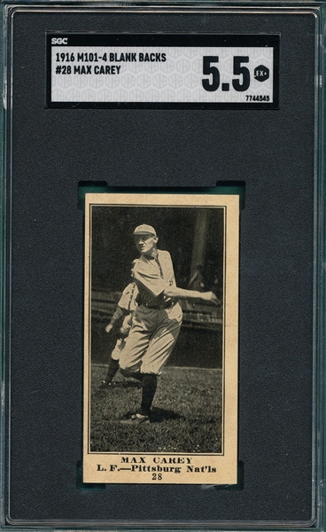 1916 M101-4 #28 Max Carey Sporting News SGC 5.5 *Blank Back*