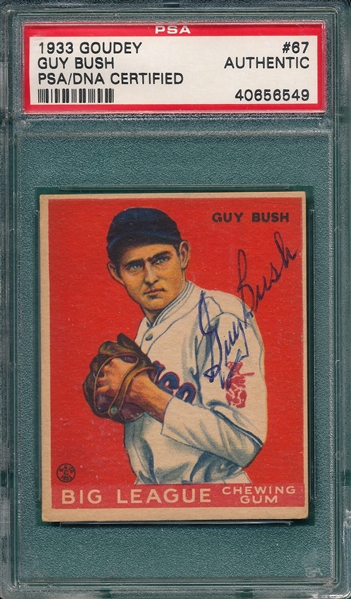 1933 Goudey #67 Guy Bush PSA Authentic *Signed*
