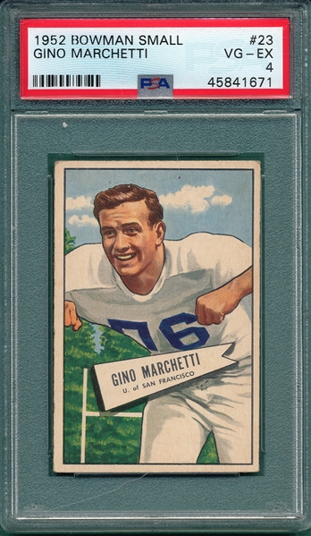 1952 Bowman Football Small #23 Gino Marchetti PSA 4 *Rookie*
