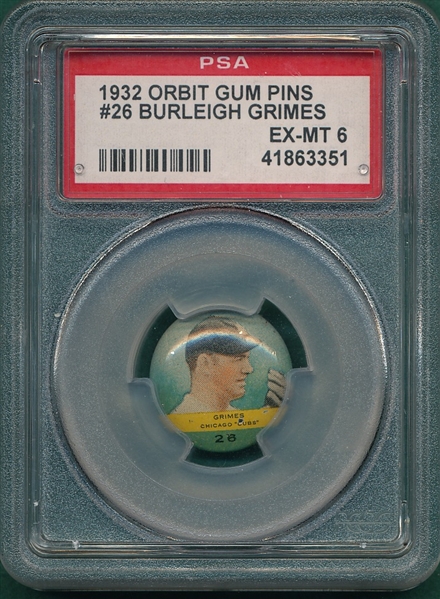1932 Orbit Gum Pins #26 Burleigh Grimes PSA 6