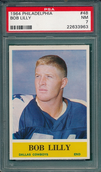 1964 Philadelphia #48 Bob Lilly PSA 7 