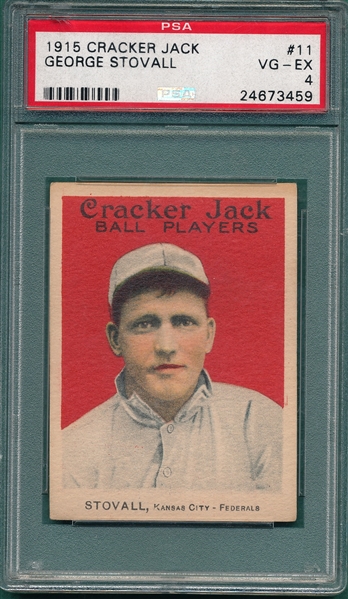 1915 Cracker Jack #11 George Stovall PSA 4 *Federal League*