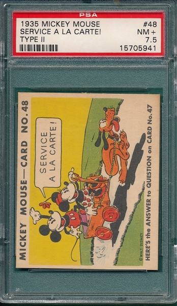 1935 Mickey Mouse #48 Service A La Carte PSA 7.5 *Type II*