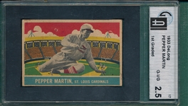 1933 DeLong #17 Pepper Martin GAI 2.5