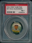 1932 Orbit Gum Pins #27 Dale Alexander PSA 7