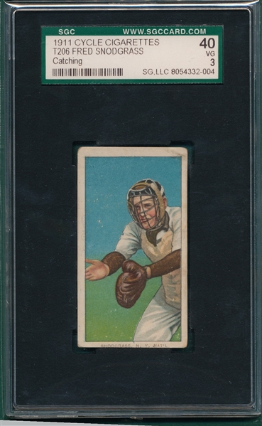 1909-1911 T206 Snodgrass, Catching, Cycle Cigarettes SGC 40 *460 Series*