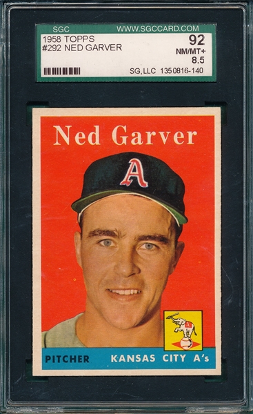 1958 Topps #292 Ned Garver SGC 92