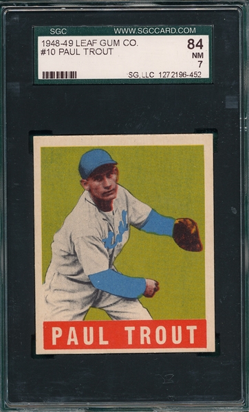 1948 Leaf #10 Paul Trout SGC 84