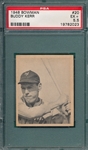 1948 Bowman #20 Buddy Kerr PSA 5.5 *SP*