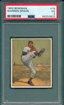1950 Bowman #19 Warren Spahn PSA 3
