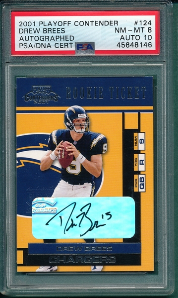 2001 Playoff Contenders #124 Drew Brees Rookie Ticket, Autographed, PSA 8/10